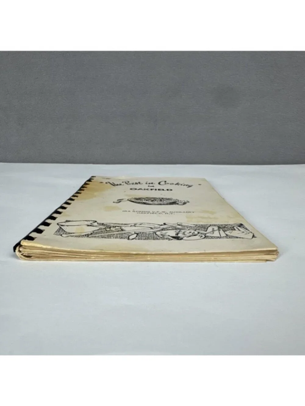 The Best in Cooking in Oakfield NY Cookbook IRA Spring VFW Auxiliary 50s/60s